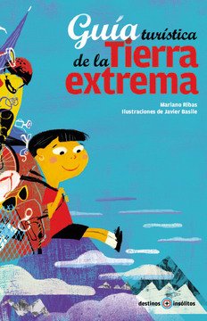 Imagen de apoyo de Guía turística de la tierra extrema