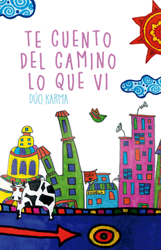 Imagen de apoyo de Te cuento del camino lo que vi