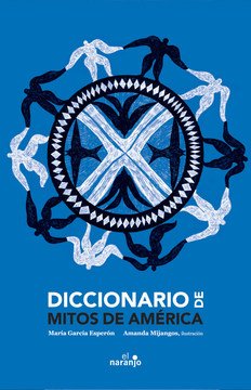 Imagen de apoyo de Diccionario de mitos de América