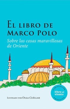 Imagen de apoyo de  El libro de Marco Polo sobre las cosas maravillosas de Oriente