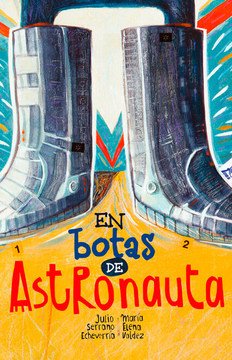 Imagen de apoyo de En botas de astronauta