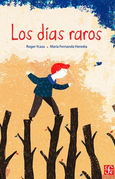 Imagen de apoyo de  Los días raros