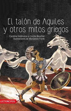 Imagen de apoyo de El talón de Aquiles y otros mitos griegos