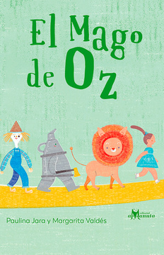 Imagen de apoyo de  El Mago de Oz