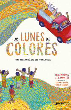 Imagen de apoyo de  Los lunes de colores. Un bibliomóvil en Honduras