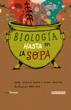 Imagen de apoyo de  Biología hasta en la sopa