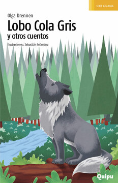 Imagen de apoyo de  Lobo cola gris y otros cuentos
