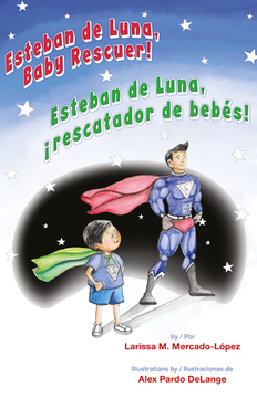 Imagen de apoyo de  Esteban de Luna, ¡rescatador de bebés!