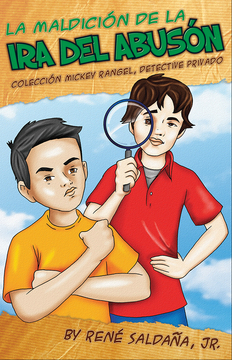 Imagen de apoyo de  La maldición de la ira del abusón: Colección Mickey Rangel, detective privado