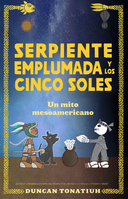 Serpiente emplumada y los cinco soles