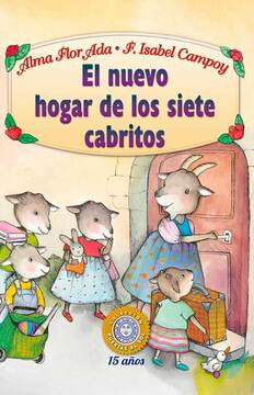 El nuevo hogar de los siete cabritos
