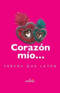 Imagen de apoyo de  Corazón mío... Versos que laten