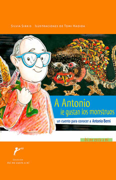 Imagen de apoyo de  A Antonio le gustan los monstruos, un cuento para conocer a Antonio Berni