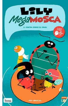 Imagen de apoyo de  Lily MegaMosca 2. Contra gorgo El Cruel