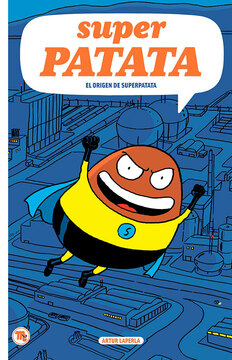 Imagen de apoyo de  Superpatata 1. El origen de Superpatata