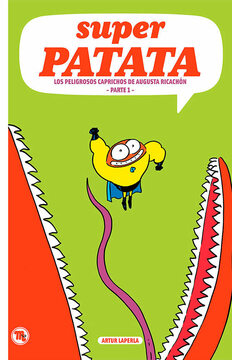 Imagen de apoyo de  Superpatata 8. Los peligrosos caprichos de Augusta Ricachón. Parte 1