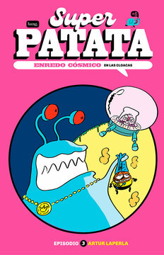 Imagen de apoyo de  Superpatata 13. Enredo cósmico. En las cloacas