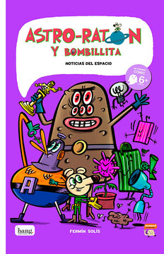 Imagen de apoyo de  Astro-ratón y Bombillita 6. Noticias del espacio