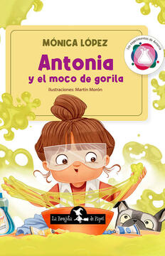 Imagen de apoyo de  Antonia y el moco de gorila