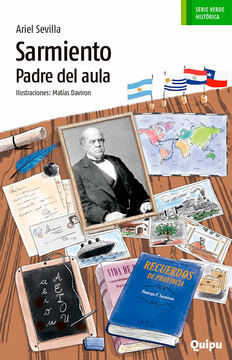 Imagen de apoyo de  Sarmiento: Padre del aula