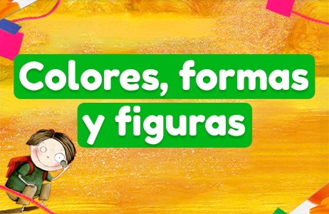 Colores, formas y figuras 