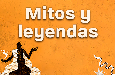 Mitos y leyendas