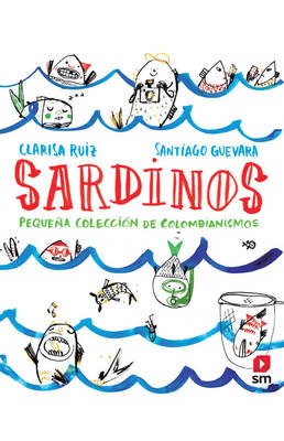 Sardinos, pequeña colección de colombianismos