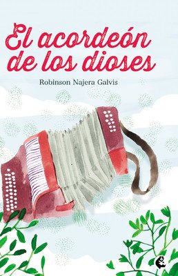El acordeón de los dioses