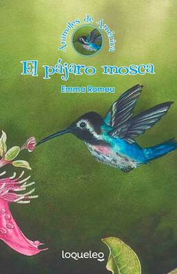 El pájaro mosca
