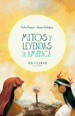 Mitos y leyendas de América